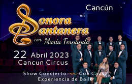La Sonora Santanera con María Fernanda en Cancún